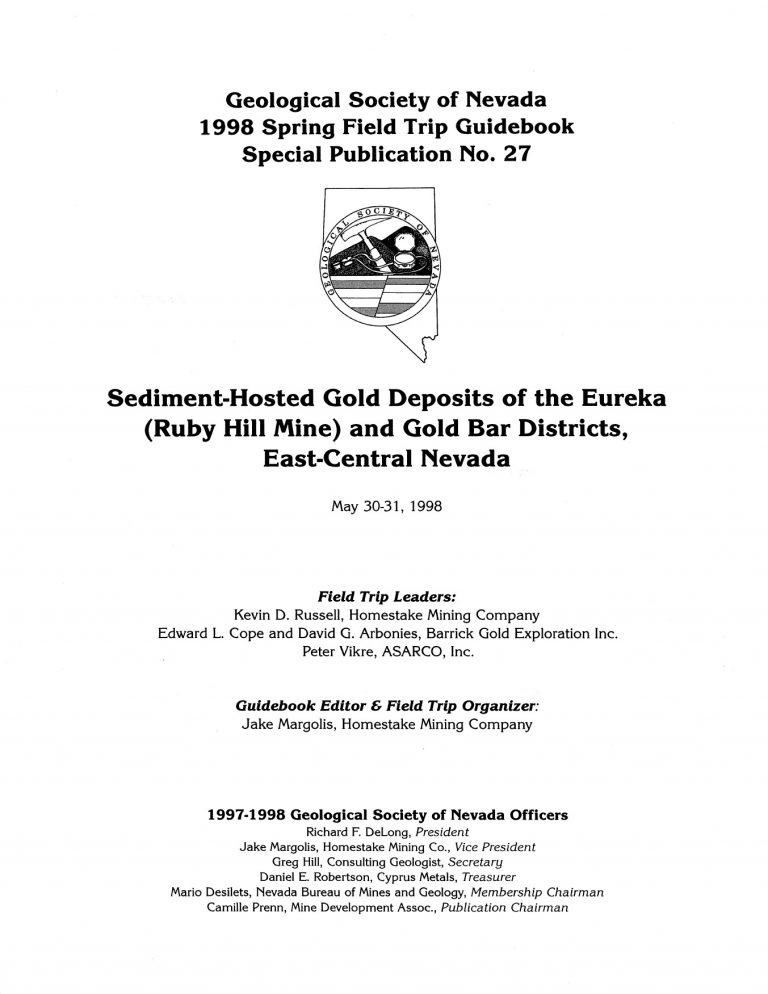 Sediment Hosted Au Deposits of Eureka, Ruby Hill Mine, Gold Bar